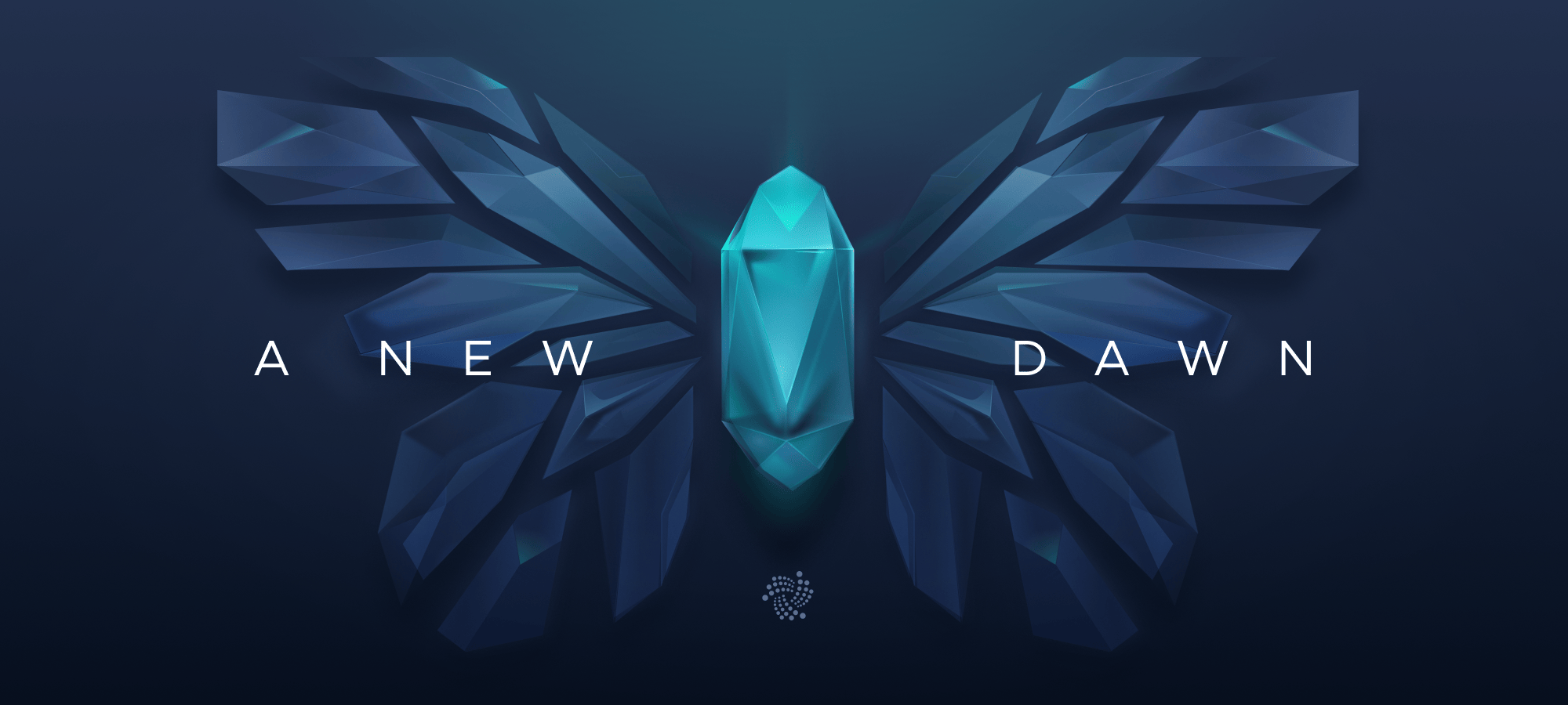 Chrysalis, a new dawn